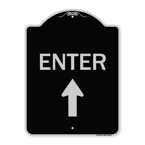 Signmission Enter Enter with Up Arrow Heavy-Gauge Aluminum Architectural Sign, 24" x 18", BS-1824-24097 A-DES-BS-1824-24097 - main